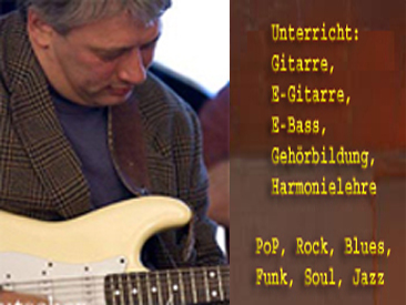 GITARRENUNTERRICHT Professioneller GITARRENUNTERRICHT bei Ihnen zu Hause oder bei mir. SET